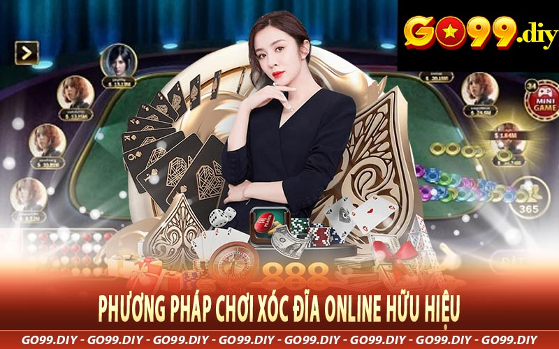 Phương pháp chơi xóc đĩa online hữu hiệu