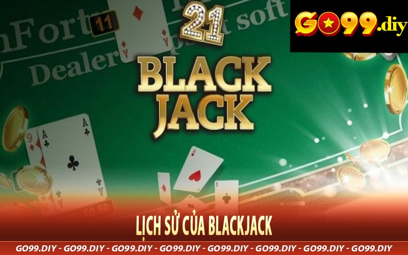 Lịch sử của Blackjack